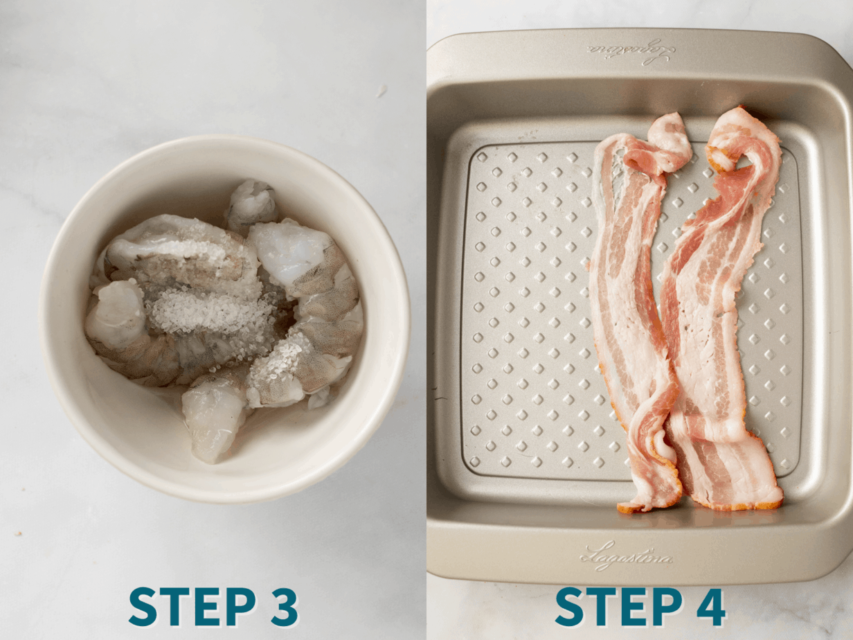 aip breakfast steps 3 & 4
step 3; shrimp in a bowl with salt 
step 4; bacon on a sheet pan 