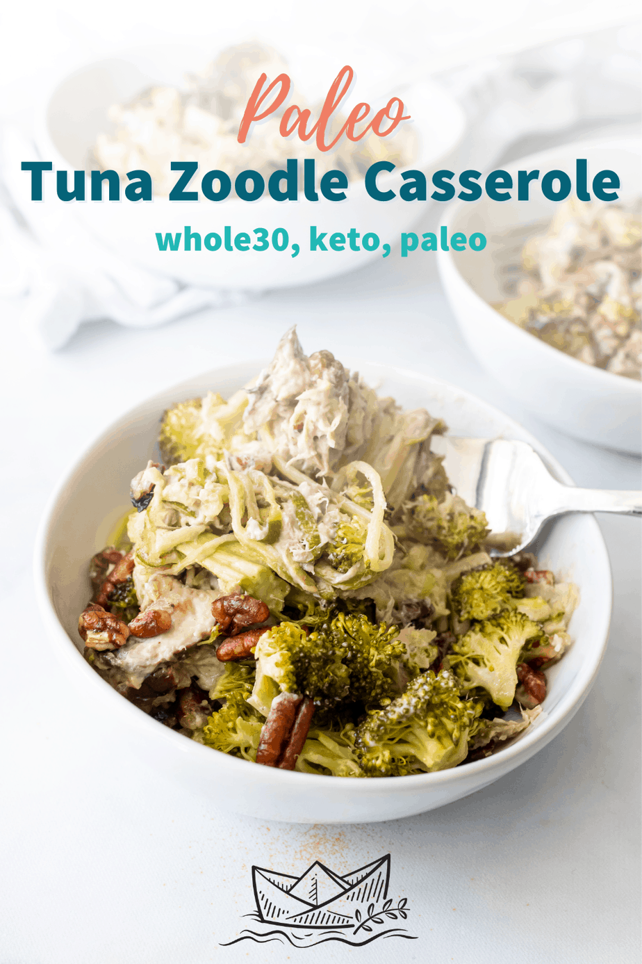 Paleo Tuna Zoodle Casserole (Whole30, Grain Free, Dairy Free, Keto)