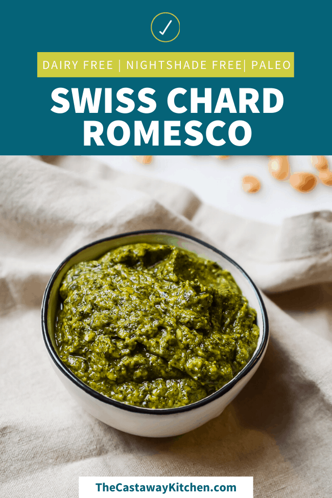 Swiss Chard Romesco | The Castaway Kitchen