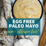 egg free paleo mayo