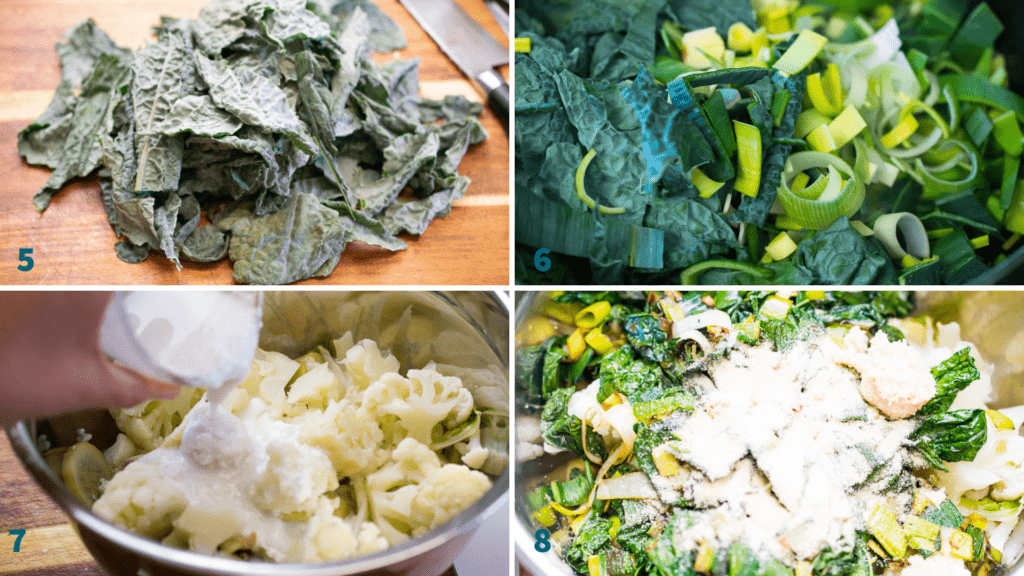 cauliflower colcannon steps 5-8
5- sliced dino kale 
6- chopped up greens 
7- steamed eggies with coconut cream being poured over 
8- greens added to steamed veggies with seasoning on top 