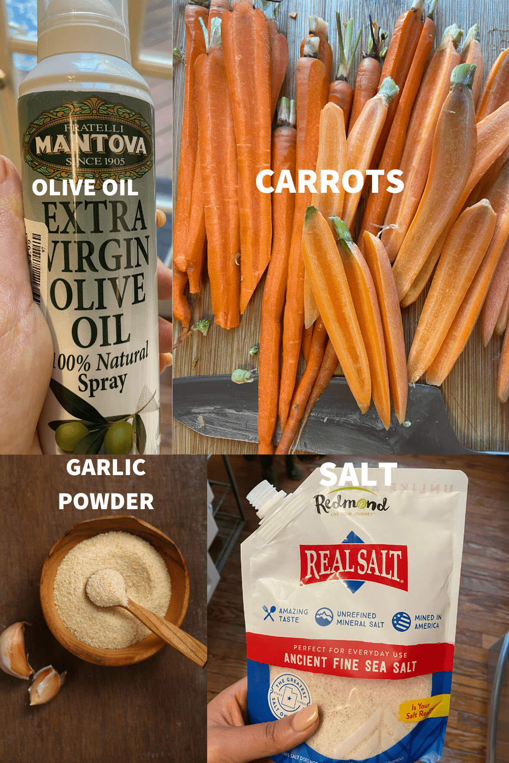 INGREDIENTS FOR ROASTED CARROTS, OLIVE OIL SPRAY, PEELED CARROTS ON A CUTTING BOARD, A. BAG OF REDMON READ SALT AND A BOWL OF GARLIC POWDER
